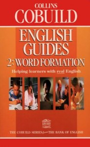 Collins COBUILD English Guides-Word Formation Bk. 2