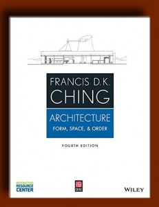 Architecture- Form, Space, and Order, 4th Edition