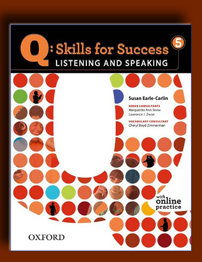 Q: مهارت های موفقیت 5 (Listening و Speaking)